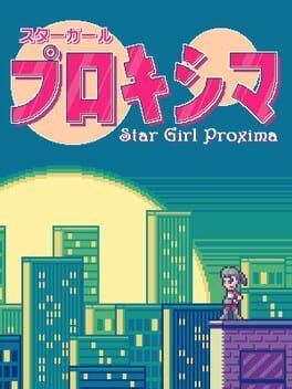 Star Girl Proxima