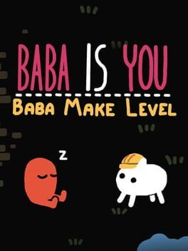 Baba Is You
