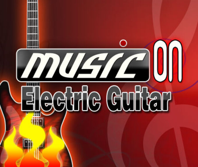 Music On - Electric Guitar