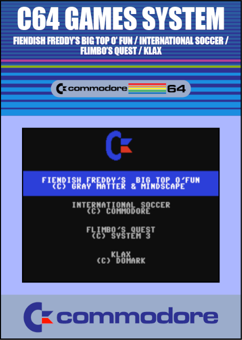 C64 Games System : Fiendish Freddy's Big Top o' Fun / International Soccer / Flimbo's Quest / Klax