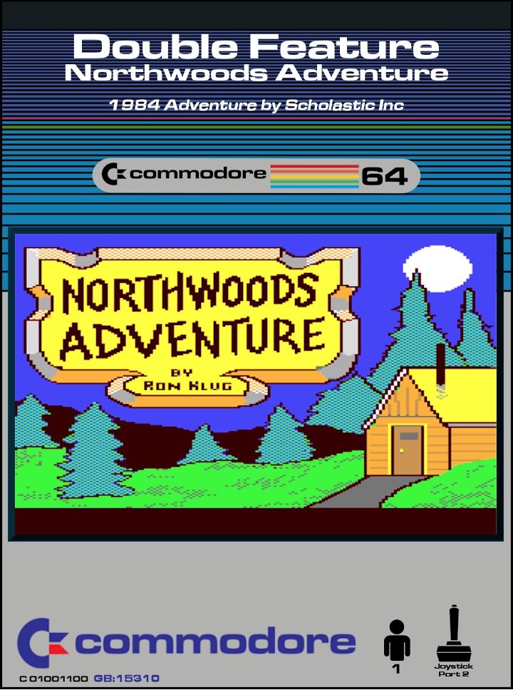 Double Feature - Northwoods Adventure