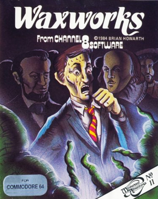 Waxworks