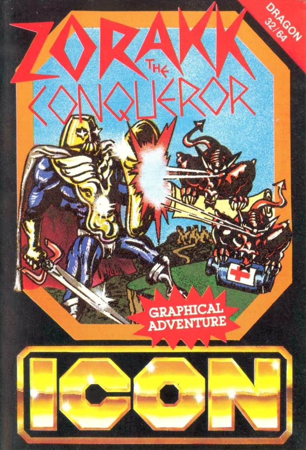 Zorakk The Conqueror