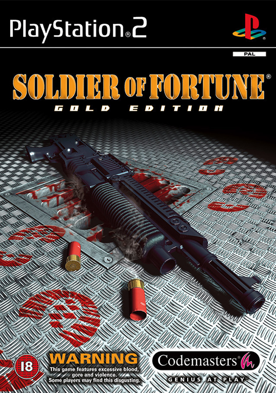 Soldier of Fortune : Gold Edition