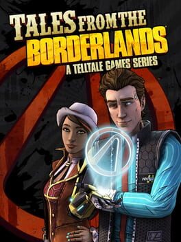 Tales From The Borderlands