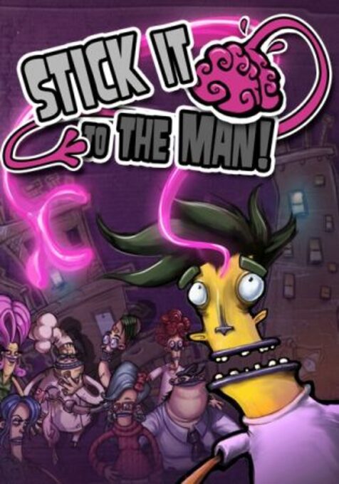 Stick It To The Man!