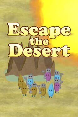 Escape from the Desert