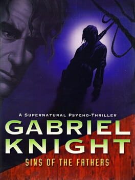 Gabriel Knight Sins Of The Fathers