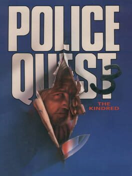 Police Quest 3 : The Kindred