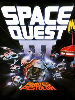 Space Quest III : The Pirates of Pestulon