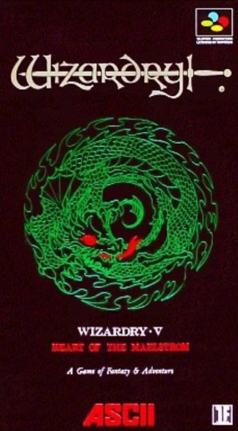 Wizardry V : Heart of the Maelstrom