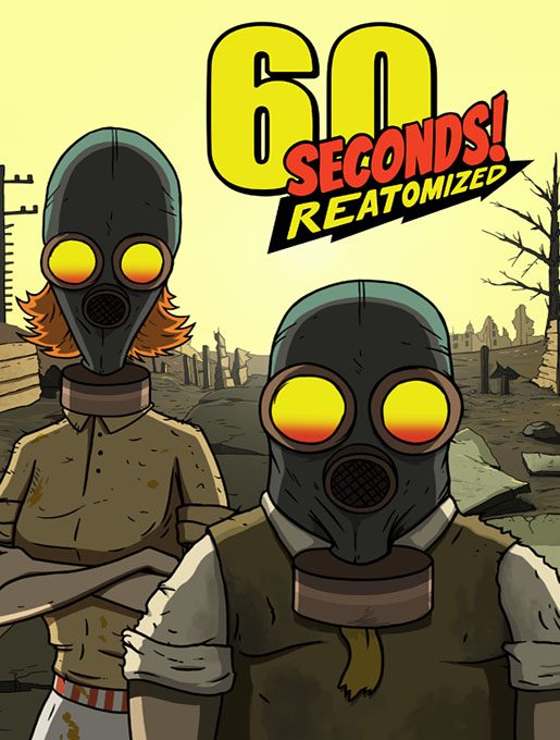60 Seconds! Reatomized