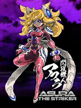 ASURA THE STRIKER