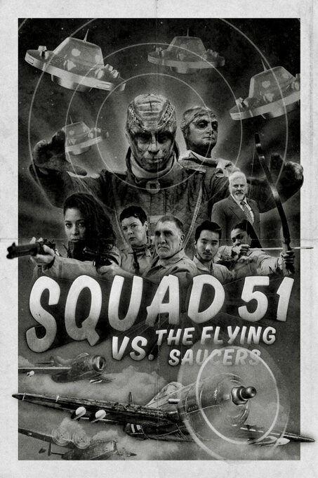 Squad 51 vs the Flying Saucers