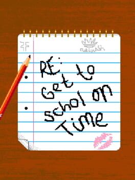 RE - Get to Schol on Time