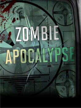 ZOMBIE APOCALYPSE
